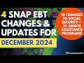 Dec 2024 Food Stamps Update - 10 Changes to Social Security + 20 BEST Senior Assistance Programs