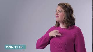Learn How to Sign Don't Like in ASL | LearnHowToSign
