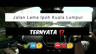 Jalan Lama Ipoh - Kuala Lumpur 🚩🚩 GUA TEMPURUNG ‼️