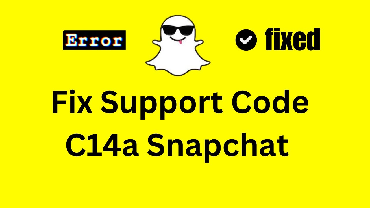 How To Fix "Support Code C14a" On Snapchat - YouTube