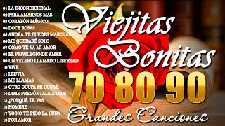 Viejitas Pero Bonitas Romanticas En Espanol - Baladas Romanticas 80 90 - Musica