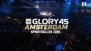 GLORY 45 Amsterdam LIVE Sat., Sept. 30 at 1 p.m. ET on FN Canada