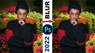 How to Blur Background Like DSLR in 2 Minutes with Photoshop 2022