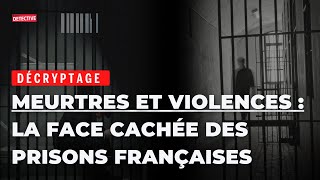 Violences, mutineries, surpopulation : les prisons françaises au bord du chaos