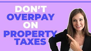 How to file an appeal on your property taxes