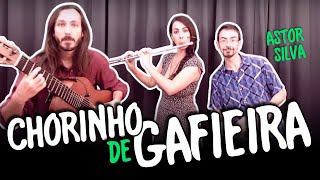 CHORINHO DE GAFIEIRA (Astor Silva)