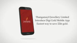 Thangamayil Digi-Gold Features