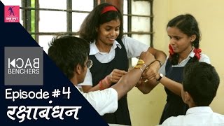 Back Benchers Season 1| Episode #4 | Raksha Bandhan