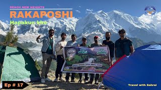 Ep # 17 | Hapakun Kho | Rakaposhi | GB TRIP 2024 | Eagle Bikers D.I.Khan