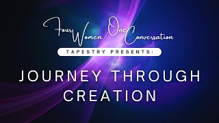 Journey Through Creation: Highlights