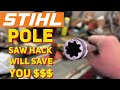 THIS STIHL POLE SAW HACK WILL SAVE YOU TIME, MONEY, AND LOADS OF FRUSTRATION