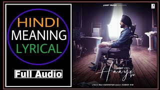 Hindi Meaning Lyrical Haaye Ve By Ammy Virk | @jjustmusic