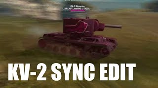 KV-2 SYNC EDIT | ONE SHOTS COMPILATION | WoTB gameplay | 60fps