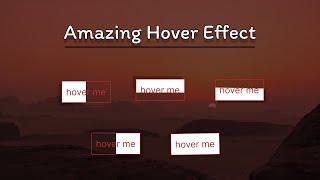 Amazing Hover effects on button with HTML & CSS Only 😊😍