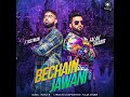 bechain jawani falak shabir latest punjabi song