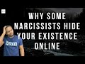 Are narcissists trying to appear single when they dont post you online?