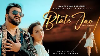 Batate Jao (Extended Version) | Sahir Ali Bagga | Hamza Khan | #VyralTunes #sahiralibagga