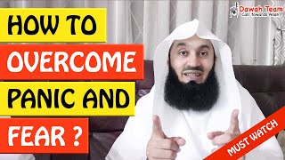 🚨HOW TO OVERCOME PANIC AND FEAR🤔 - Mufti Menk