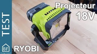 Test Outillage : projecteur de chantier sans fil Ryobi R18ALH