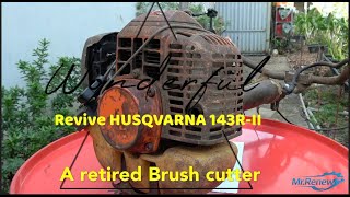 From A DIE HUSQVARNA brush cutter into ALIVE one, working amazingly