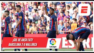 ¡Doblete de Ansu Fati! Barcelona ahora le gana 2-0 al Mallorca del Vasco Aguirre | La Liga