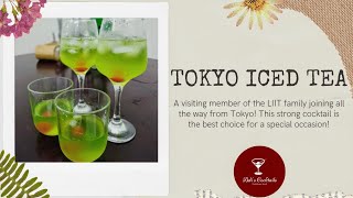 Tokyo Iced Tea | Tokyo LIIT Cocktail Recipe | How to make a Tokyo Iced Tea | Adi's Cocktails