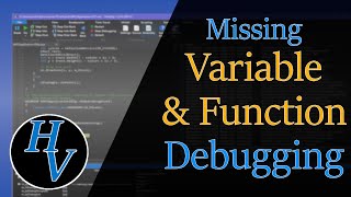 Missing Variable and Function debugging using WinDBG. Find the missing variable and function