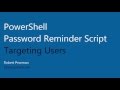 PowerShell Email Password Reminder Targeting Users