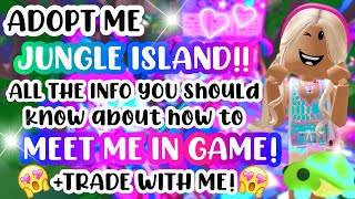 MEET ME IN GAME?!💕INFO TO KNOW ABOUT THE JUNGLE ISLAND!🦜#adoptmeroblox #preppyadoptme #preppyroblox