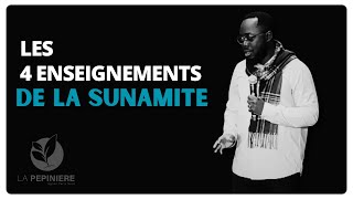 les 4 enseignements de la Sunamite - Donald NANTHE