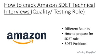 How to crack Amazon SDET Technical Interviews | Quality/ Testing Role | SDET Role