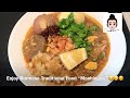 burmese traditional food “monhingya” ရန်ကုန်မုန့်ဟင်းခါး