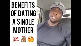 7 Benefits Of Dating A Single Mother...