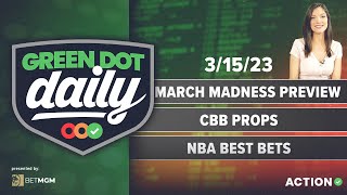 College Basketball Best Bets | NBA Picks | CBB Props | Green Dot Daily! Pres. BetMGM
