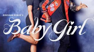 Baby Girl - Guru Randhawa (new Punjabi).mp3 song