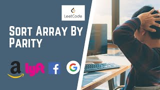 Sort Array By Parity solution explained | Leetcode | Efficient solution
