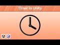 Timer - Unity Tutorial