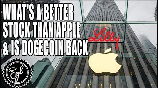 WHAT'S A BETTER STOCK THAN APPLE & IS DOGECOIN BACK?