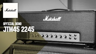 JTM45 2245 | Official Demo | Marshall