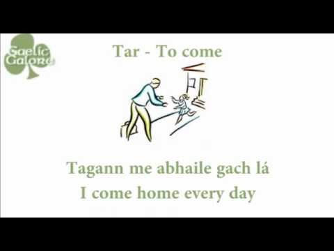 Learn Irish - Gaelic Galore Lesson 18 - Irregular Verbs Learn Irish - Gaelic Galore Lesson 18 - Irregular Verbs