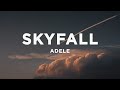 Adele - Skyfall (Lyrics)