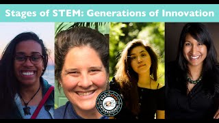 Stages of STEM: Generations of Innovation