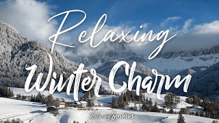 Relaxing Winter Charm | Relaxing Music | Find Tranquility in the Beauty of Winter