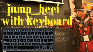 ★ TF2: jump_beef Tutorial with Keyboard ►Team Fortress 2◄