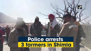 Police arrests 3 farmers in Shimla