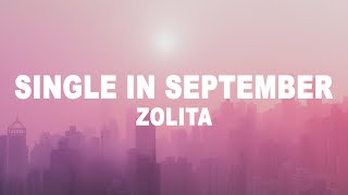 Zolita - Single in September (Lyrics)