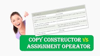Copy Constructor vs Assignment Operator,Difference between Copy Constructor and Assignment Operator