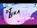 dj luka mix séga 2022