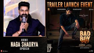 Hero Naga Shaurya Speech at Bad Boy Karthik Trailer Launch Event | YouWe Media