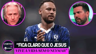 JESUS NÃO CONTA COM NEYMAR NO AL-HILAL? CRAQUE BRASILEIRO VAI SAIR DA ARÁBIA? COMENTAMOS!